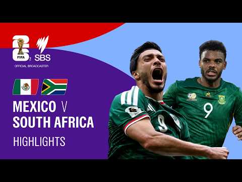 Mexico v South Africa Highlights: FIFA World Cup 2026 Group A