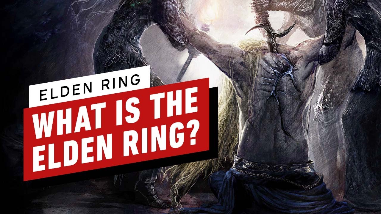 What Is The Elden Ring - Story Explained