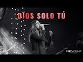 Dios Solo Tú Free Worship