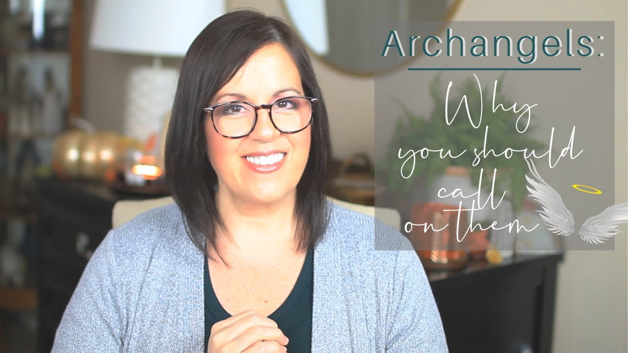Archangels: Why You Should Call On Them | Viewer Request