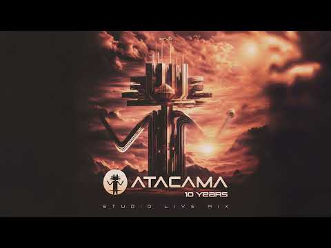 ATACAMA -  10 Years Studio Live Mix