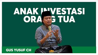 Download lagu 🔴 (LIVE) ANAK ADALAH INVESTASI YANG MAHAL BAGI ORANG TUA - GUS YUSUF CH - mp3 Download lagu 🔴 (LIVE) ANAK ADALAH INVESTASI YANG MAHAL BAGI ORANG TUA - GUS YUSUF CH - mp3