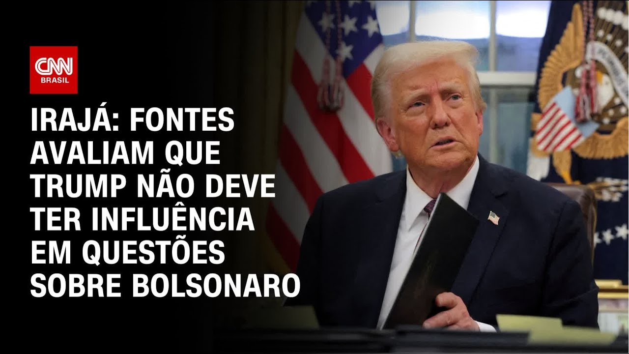 Irajá: Fontes avaliam que Trump não deve ter influência em questões sobre Bolsonaro | CNN 360º