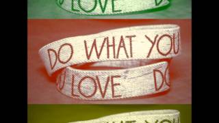 Keaton Stromberg - Do What You Love [Official Audio]