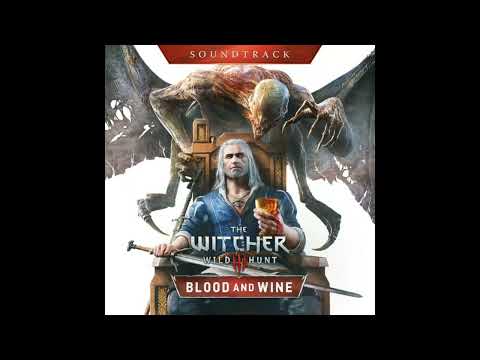 19  Guillaume Versus the Shaelmaar The Witcher 3 Blood and Wine Original Game Soundtrack OST