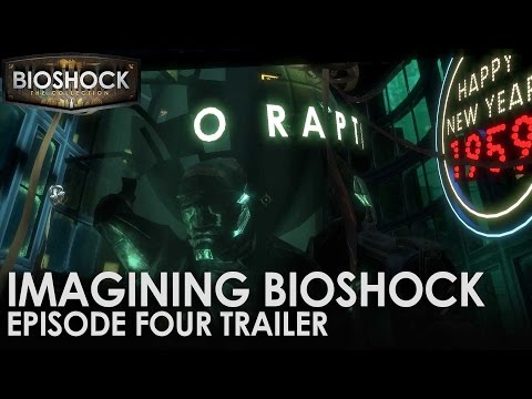 Imagining BioShock : Bande-annonce Épisode Quatre