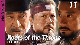 CC/FULL Roots of the Throne EP11  육룡이나르�