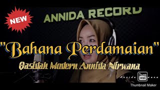 Download lagu BAHANA PERDAMAIAN || QASIDAH MODERN ANNIDA NIRWANA 2021 ( VIDEO RECORDING SESSION) mp3 Download lagu BAHANA PERDAMAIAN || QASIDAH MODERN ANNIDA NIRWANA 2021 ( VIDEO RECORDING SESSION) mp3