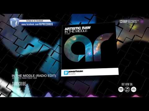Artistic Raw Feat  Ida  - İn The Middle [Show Music] Official Video