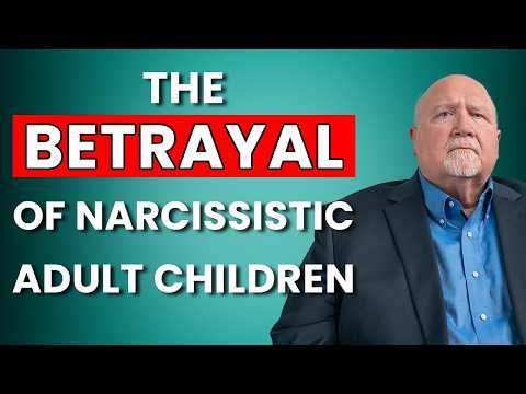 Narcissistic Adult Children: The Betrayal & Deep Pain They Cause