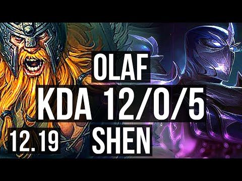 OLAF vs SHEN (TOP) | 12/0/5, 70% winrate, 7 solo kills, Legendary | EUW Grandmaster | 12.19