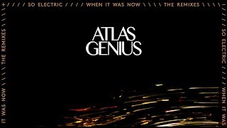 Atlas Genius - Centred On You (Viceroy Remix) [Remix]