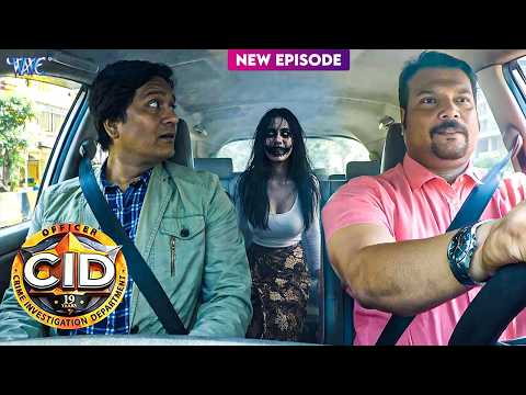 दया और अभिजीत के कार में चुड़ैल | CID | New Episode 2026 #crime Story #casefiles #cidnewepisode #cid