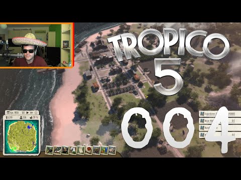 Tropico 5 #S01E004 - Der Palast wird angegriffen!