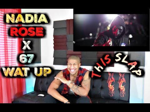 This GO HARD💯🔥Nadia Rose x 67 - Wat Up | @NadiaRoseMusic @Official6ix7 | Link Up TV Reaction
