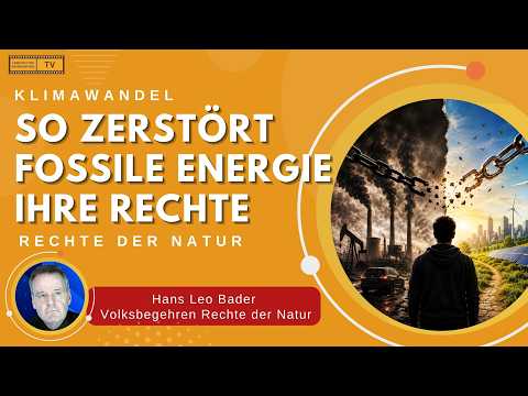 Video Thumbnail: SO ZERSTÖRT FOSSILE ENERGIE IHRE RECHTE