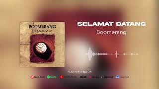 Download lagu Boomerang - Selamat Datang mp3