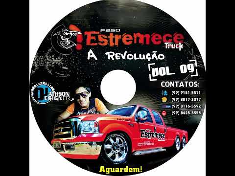 CD F-250 ESTREMECE MEGA TRUCK VOL.9 ((2013)) DJ JATHSON ARAÚJO