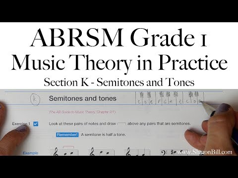 ABRSM Grade 1 Music Theory Section K Semitones and Tones with Sharon Bill