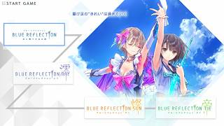 BLUE REFLECTION Quartet 幻 #1