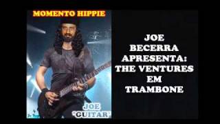 Trambone - The Ventures - 1961 - Joe Becerra