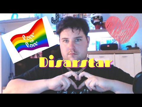 LOVE IS LOVE!! Disarstar - Wie es geht *Rection*