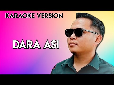 Dara Asi - Nelson Anthony ( Karaoke Version )