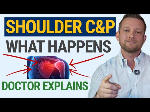 Shoulder C&P Exam: What to Expect | Doctor Who Does These Exams Explains | VA Disability