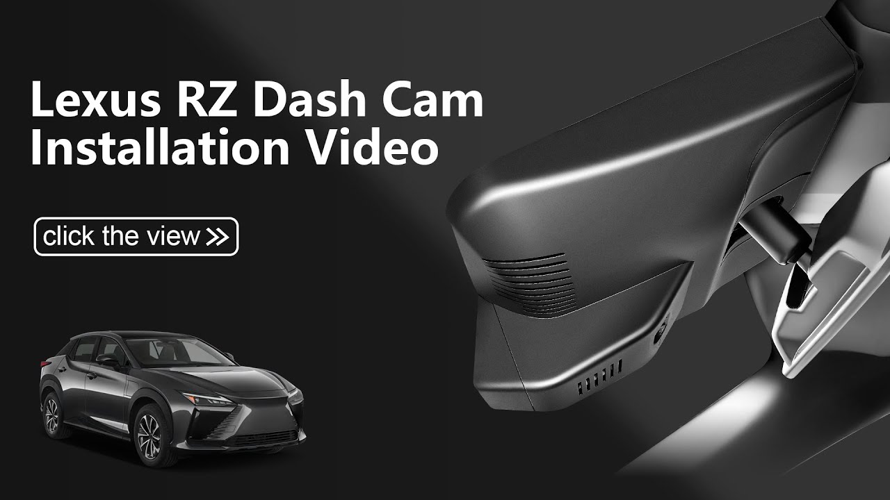 How to Install 4K Dash Cam for Lexus RZ 2023-2025 (300e/450e Premium Luxury) 033H