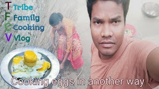 Cooking Eggs In Another Traditional Way — Tribe Family