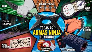 TODAS AS ARMAS NINJA DE NARUTO EXPLICADAS