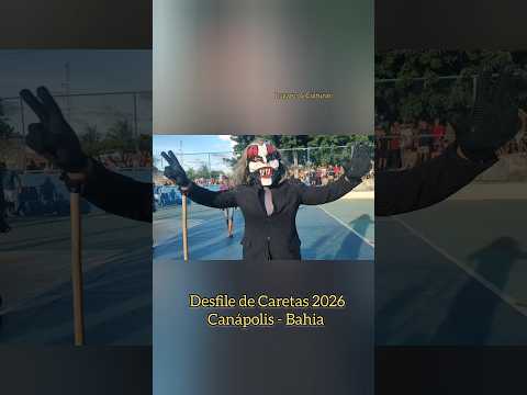 Desfile de Caretas 2026 - Semana Santa em Canápolis - Bahia. #tradição #cultura #nordeste #brasil