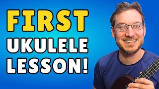 Ukulele Tutorial: How To Play Ukulele for COMPLETE BEGINNERS!