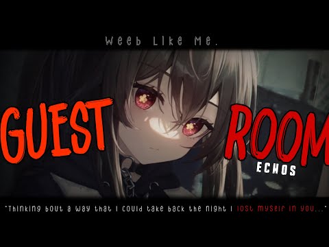 Nightcore » Guest Room [LV]