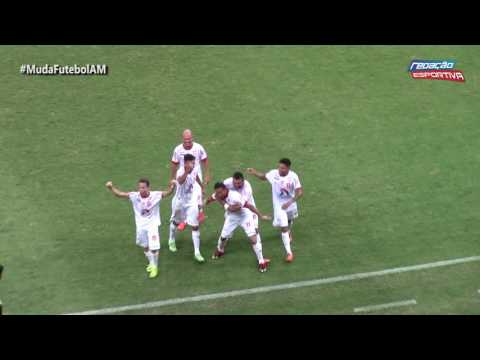 Nacional 0 x 2 Princesa - Gols da semifinal do Campeonato Amazonense 2016