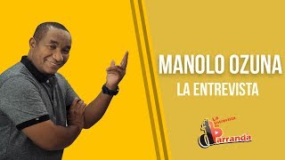 Manolo Ozuna espera ganar Soberano, habla de Cheddy Garcia, El Mañanero, El Boli y familia Salcedo