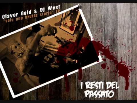 Claver Gold - I resti del passato