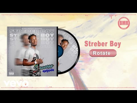 Streber Boy - Rotate (Official Audio)