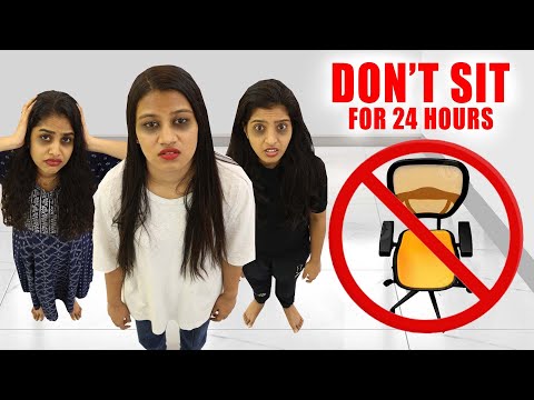 DON’T SIT FOR 24 HOURS CHALLENGE 😰