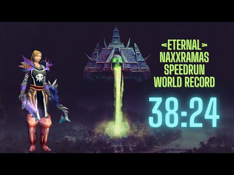 Eternal Naxxramas Speedrun - 38:24