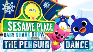 The Penguin Dance PINKFONG - Baby Shark Show at Sesame Place