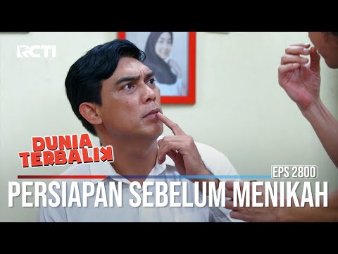 Persiapan Sebelum Menikah - Dunia Terbalik