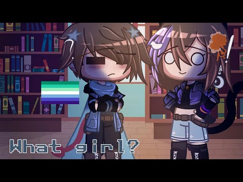 ||°What Girl × Meme°||¿TheBadNauts?||~WGF~||«My Au»||