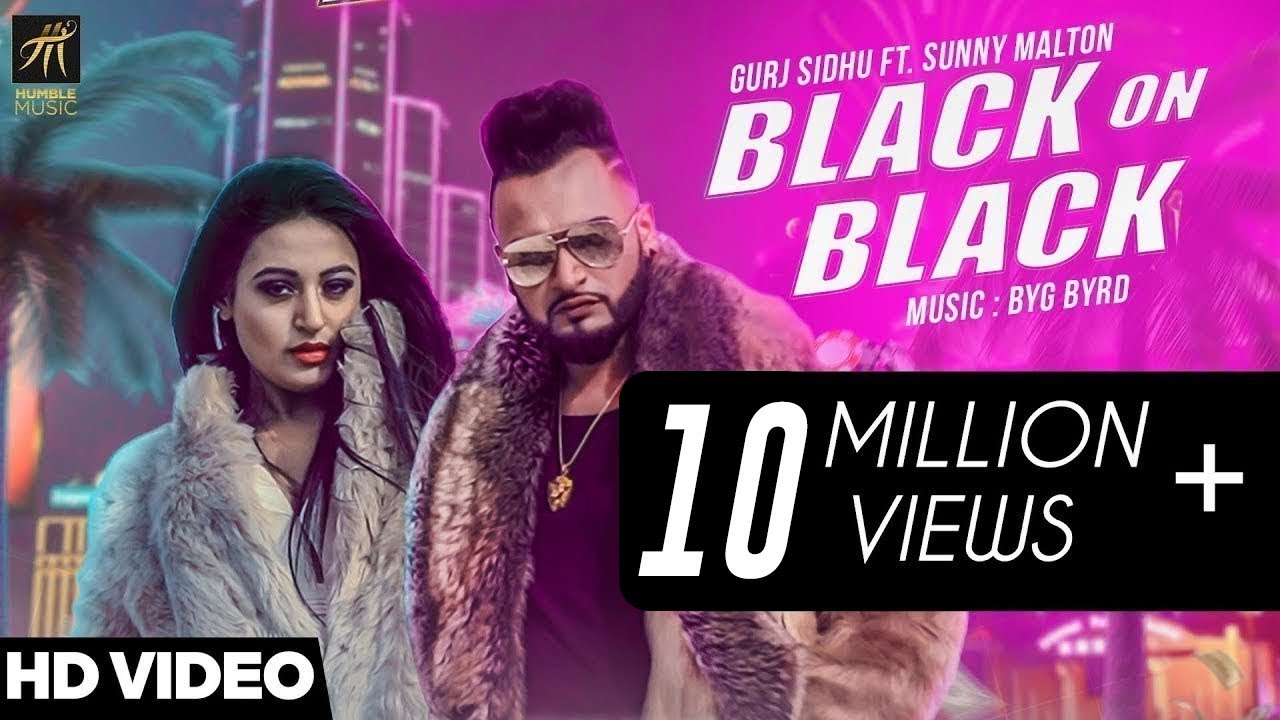 Black on Black Lyrics | Gurj Sidhu, Sunny Malton | BYG BYRD