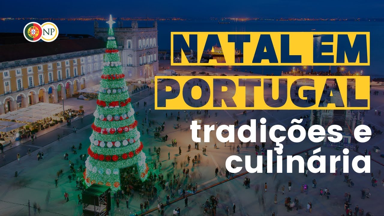 Como é celebrado o Natal em Portugal