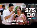 Aaj Se Teri Lyrical Padman Akshay Kumar Radhika Apte Arijit Singh Amit Trivedi