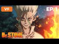 Dr STONE Épisode 1 VF