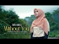 Vanny Vabiola - Without You (Official Music Video)