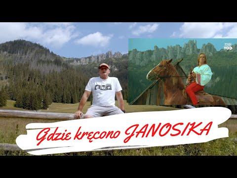 Gdzie kręcono sceny do serialu "Janosik"?