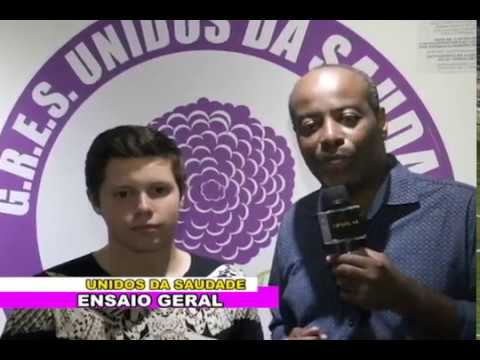 UNIDOS DA SAUDADE - ENSAIO GERAL -  CARNAL 2017